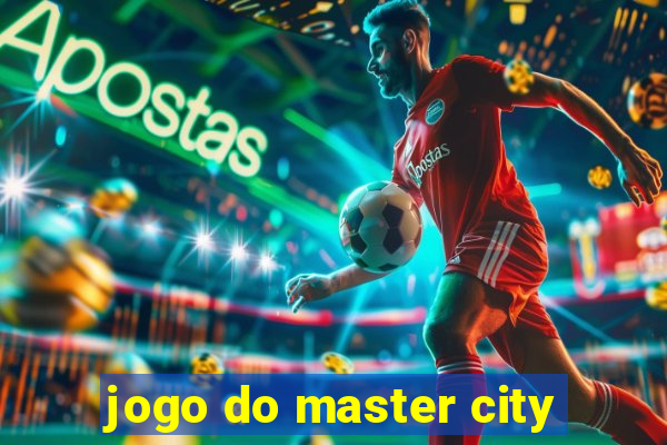 jogo do master city